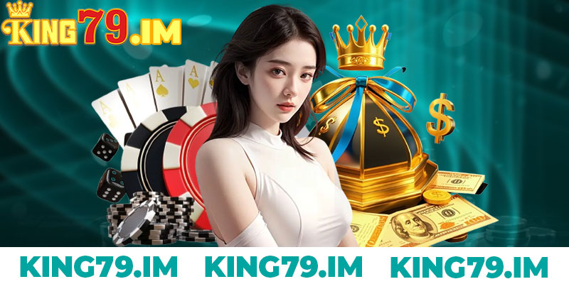 King79 - Sân Chơi Cá Cược Giải Trí Hàng Đầu Năm 2025 34 Giới thiệu tổng quan về nhà cái King79
