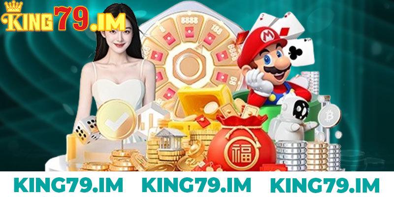 Khuyến Mãi King79 – Cơ Hội Vàng Nhận Thưởng Mỗi Ngày 4 Khuyến mãi king79 nạp lần đầu – Nhận ngay 100% giá trị