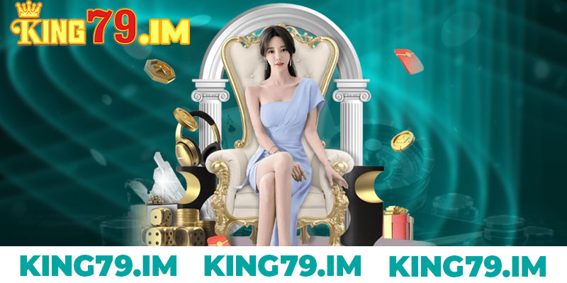 Hướng Dẫn Đăng Ký King79 Chi Tiết Từ A - Z 6 Vì sao nên đăng ký King79?