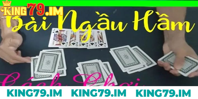 Luật chơi cơ bản của tựa game Ngầu Hầm King79