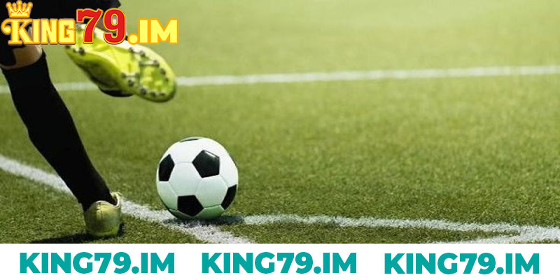 Soi Keo Phat Goc King79 – Dat Cuoc Nhanh Kiem Tien Khung