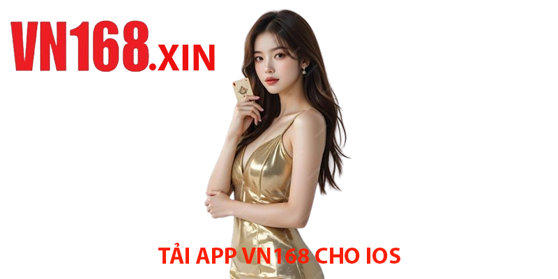 Tải App VN168 Cho iOS